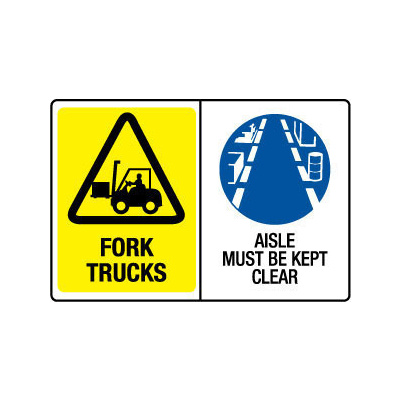 Fork Trucks/Aisle Must Be Kept Clear