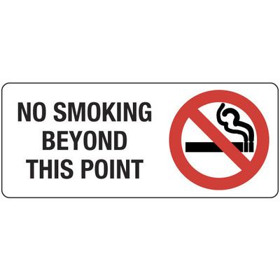 No Smoking Beyond this Point (Landscape)