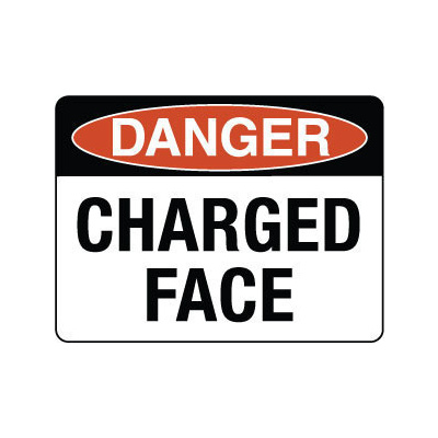 Danger Charged Face