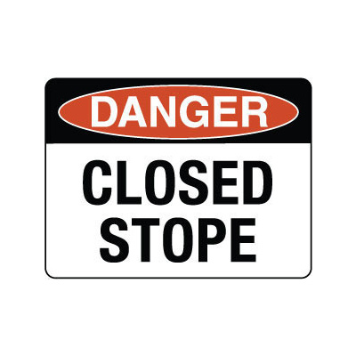Danger Closed Stope