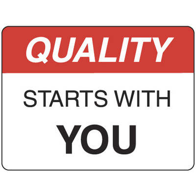 Quality Starts with You