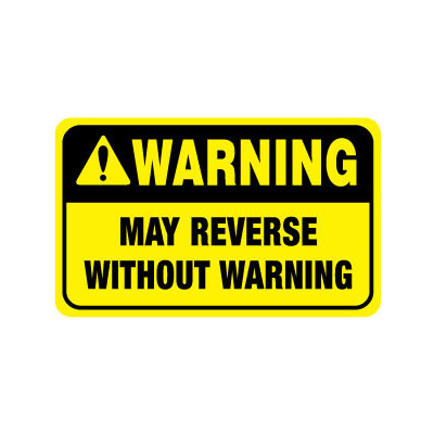 Warning May Reverse Without Warning