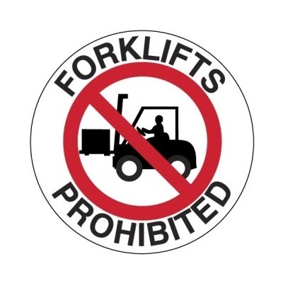 Forklifts Prohibited