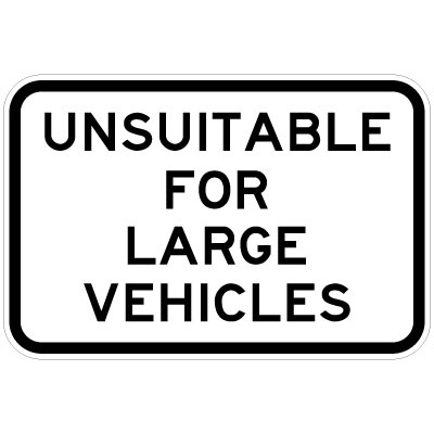 Unsuitable For Large Vehicles