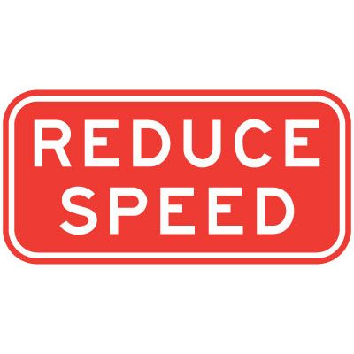Reduce Speed