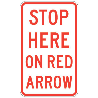 Stop Here On Red Arrow 