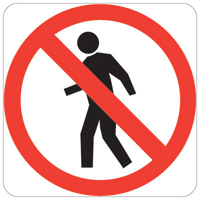 Pedestrians Prohibited 