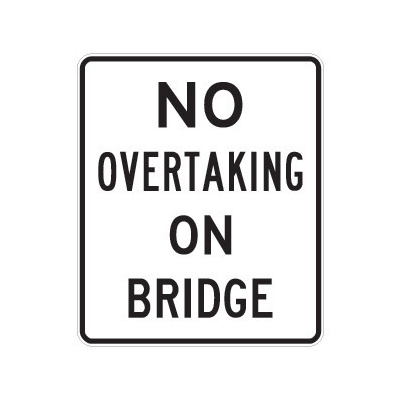 No Overtaking On Bridge 