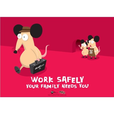 Work Safely, Your Family Needs You