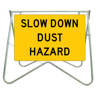 Slow Down Dust Hazard 