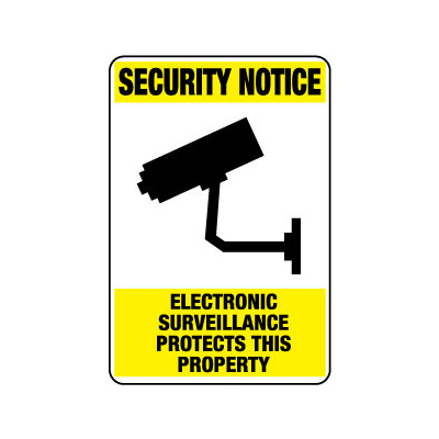 Security Notice Electronic Surveillance Protects This Property