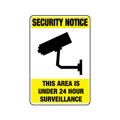 Security Notice This Area Is Under 24 Hour Surveillance