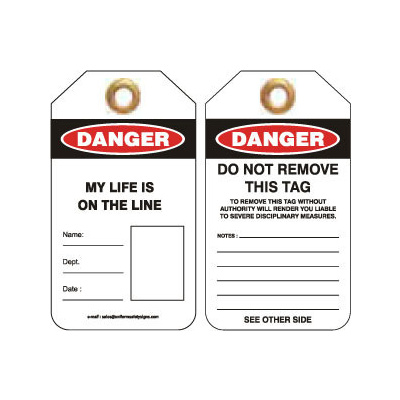 Pkt of 25 Heavy Duty PVC - Danger My Life Is On The Line
